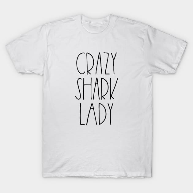 Crazy shark lady T-Shirt by LemonBox